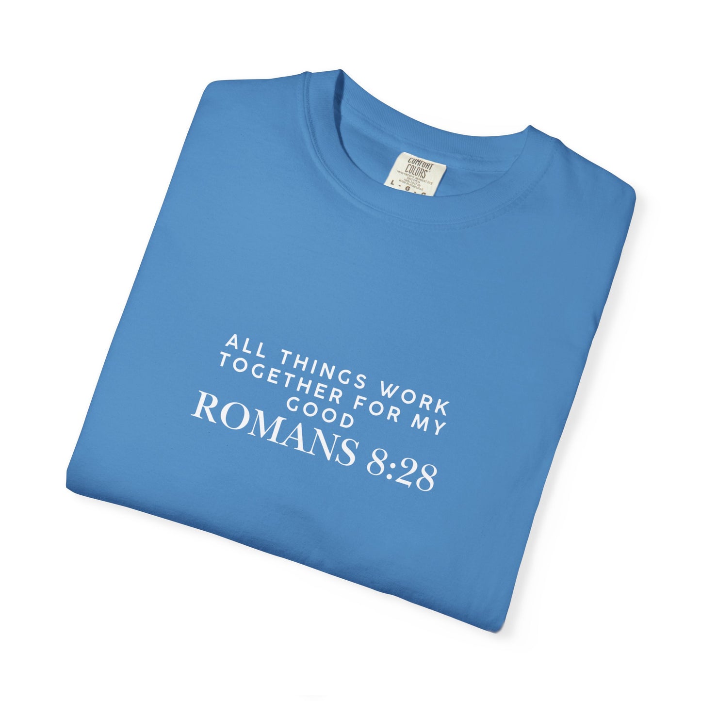 Garment-Dyed T-Shirt with Inspirational Bible Verse, Scripture Tee, Faith-Based Apparel, Gift for Christians, Casual Wear, Everyday Wear
