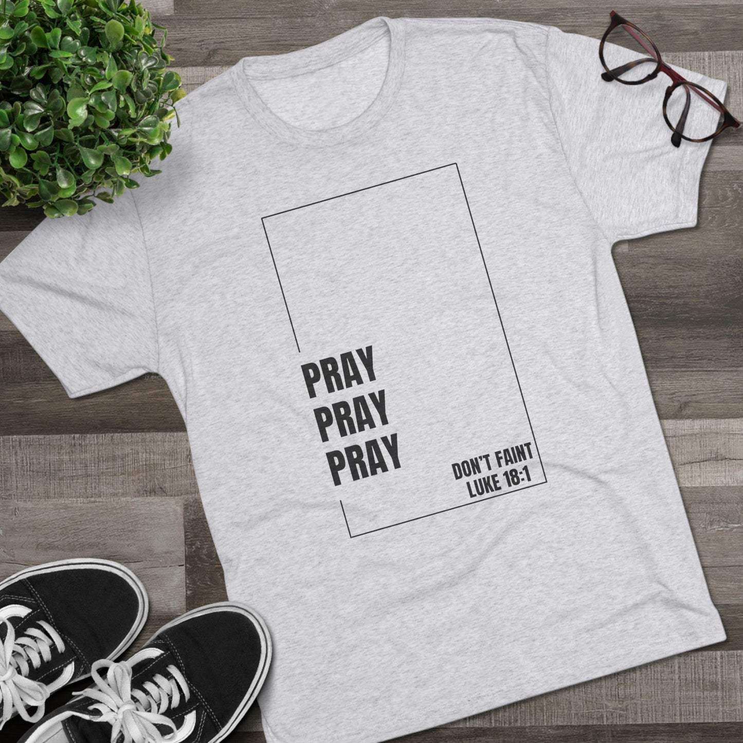 Unisex Inspirational Prayer Tee - Pray Don't Faint, Faith Shirt, Christian Apparel, Gift for Believers, Everyday Comfort