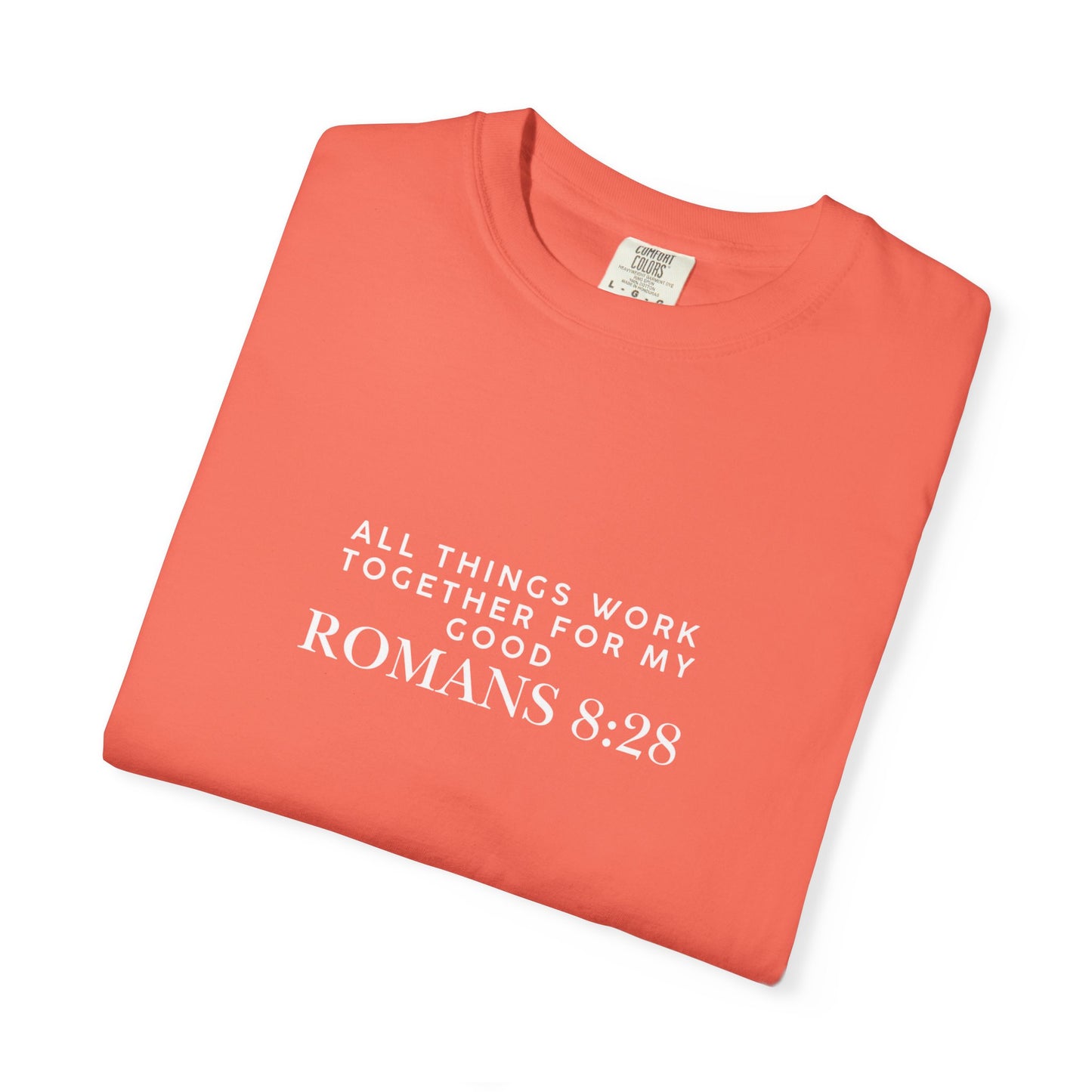 Garment-Dyed T-Shirt with Inspirational Bible Verse, Scripture Tee, Faith-Based Apparel, Gift for Christians, Casual Wear, Everyday Wear