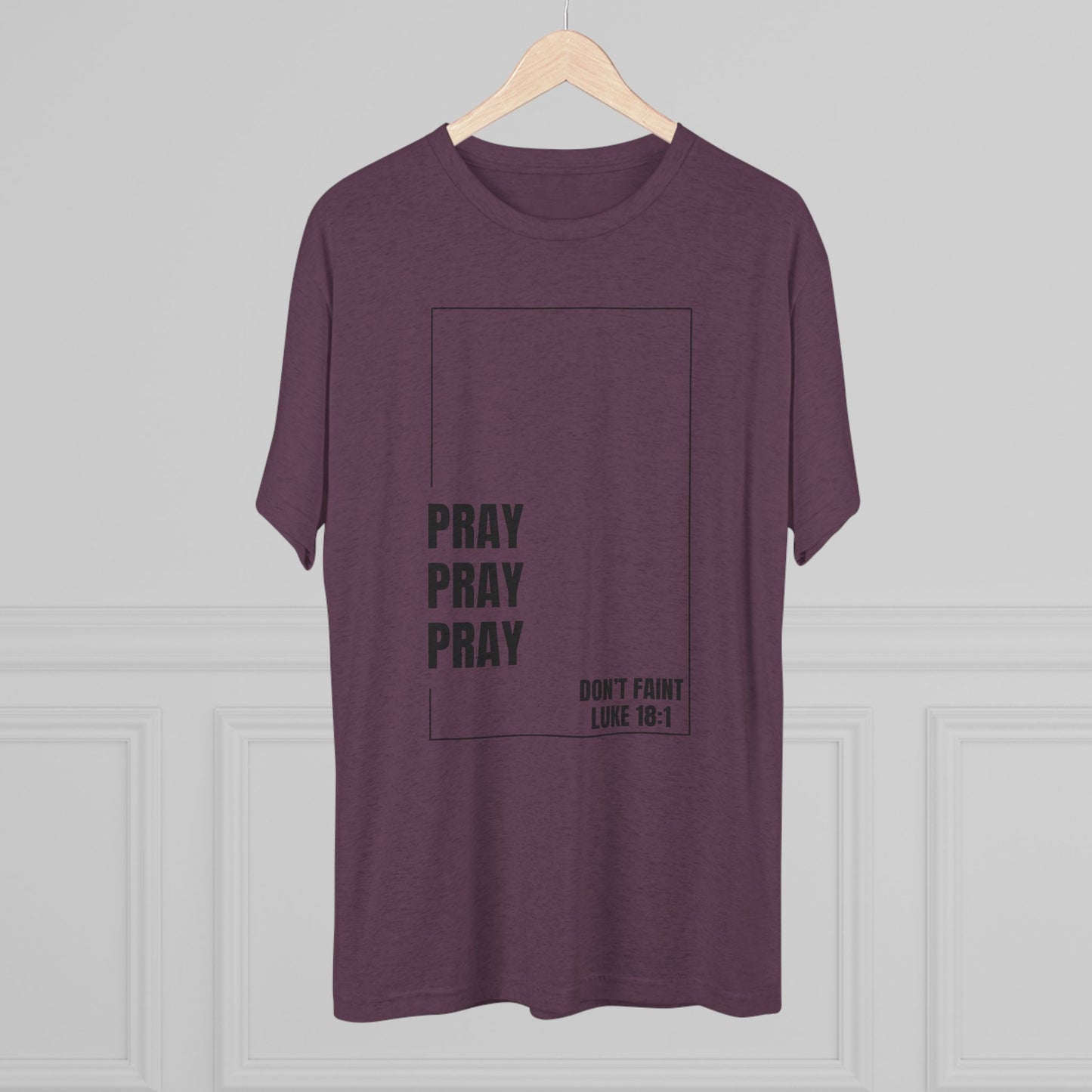 Unisex Inspirational Prayer Tee - Pray Don't Faint, Faith Shirt, Christian Apparel, Gift for Believers, Everyday Comfort