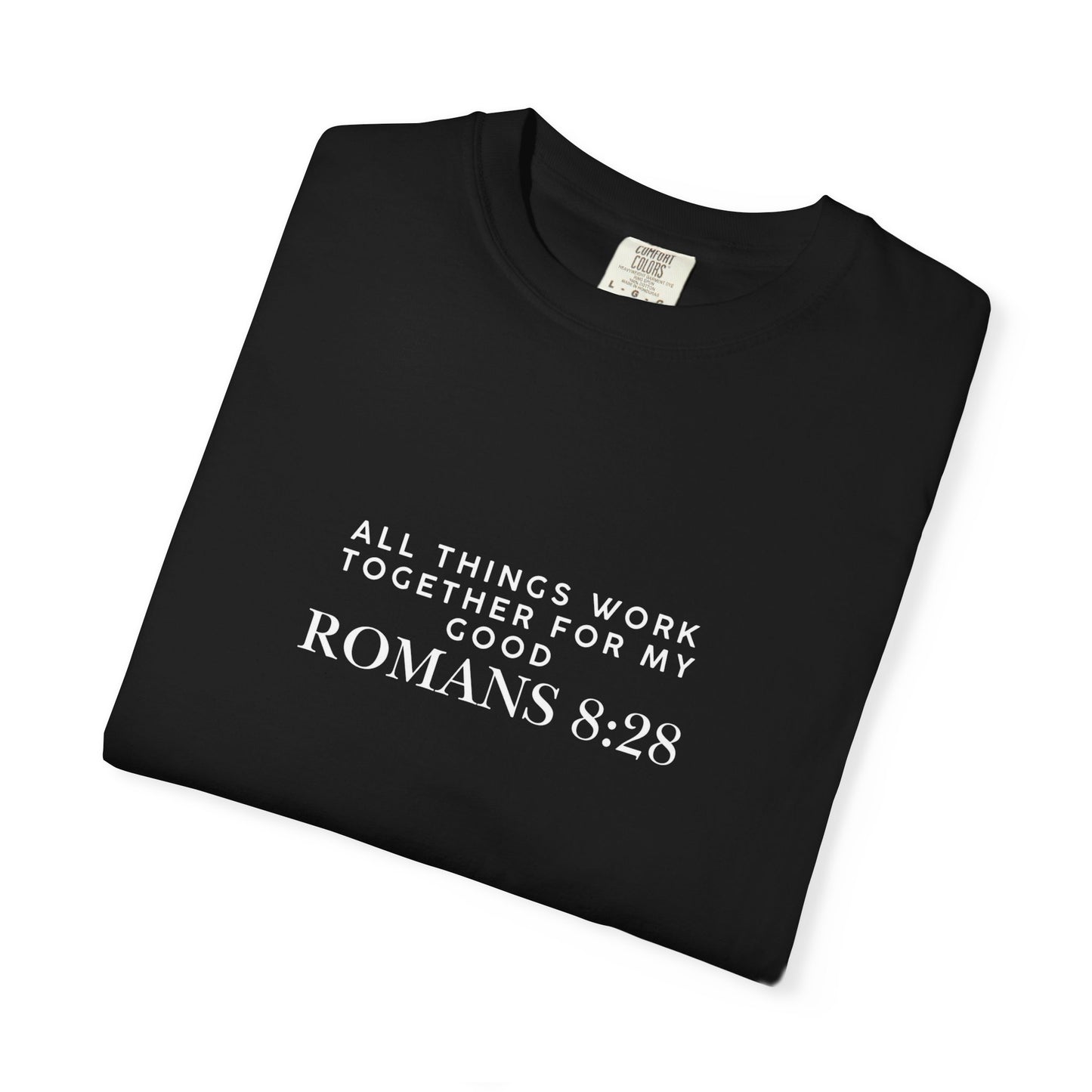 Garment-Dyed T-Shirt with Inspirational Bible Verse, Scripture Tee, Faith-Based Apparel, Gift for Christians, Casual Wear, Everyday Wear