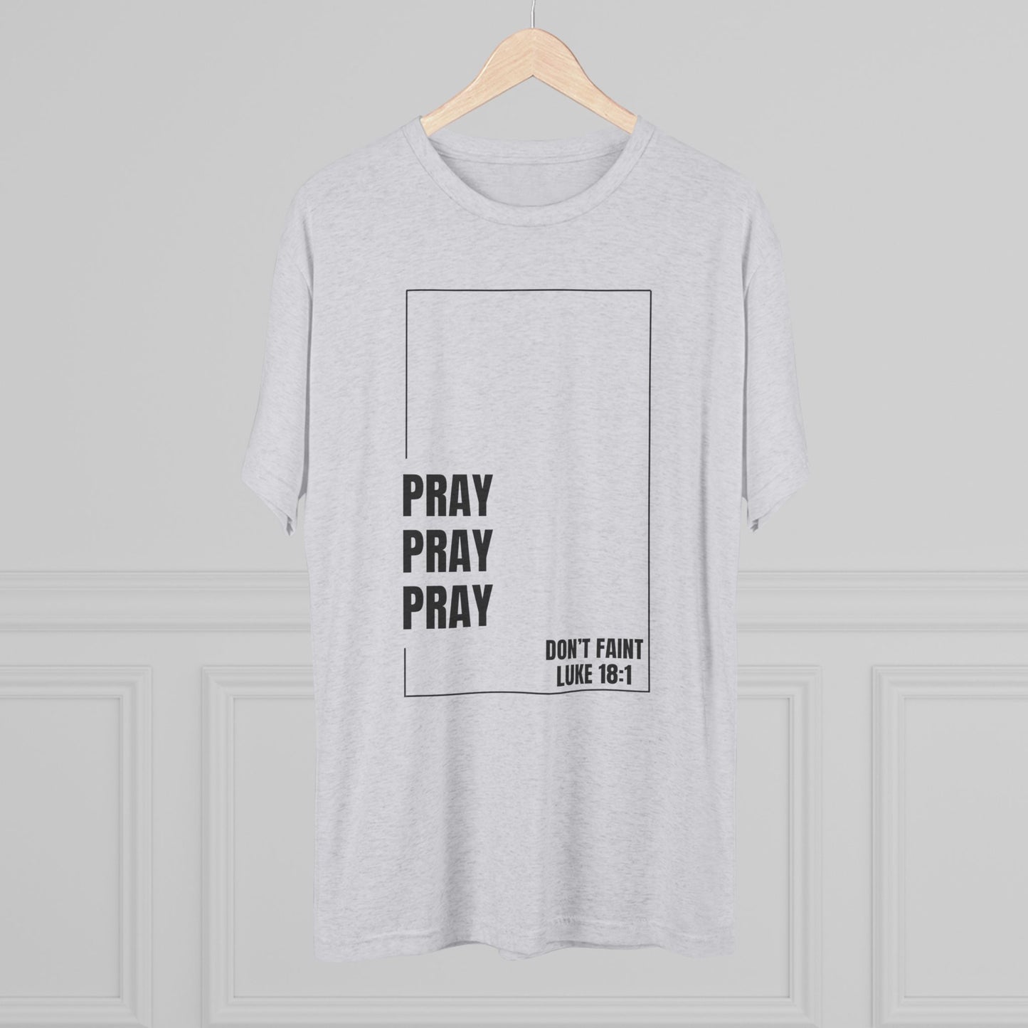 Unisex Inspirational Prayer Tee - Pray Don't Faint, Faith Shirt, Christian Apparel, Gift for Believers, Everyday Comfort